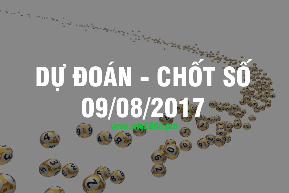 Chốt số hôm nay 09/08/2017