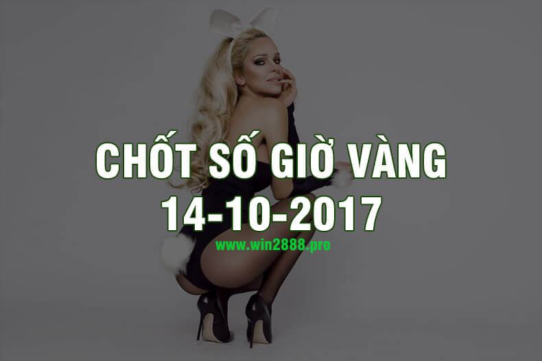 Giờ vàng chốt số 14-10-2017