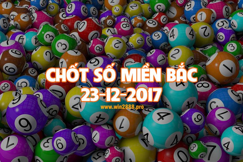 Chốt số giờ vàng miền Bắc 23-12-2017