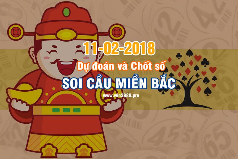 Win2888 chốt số soi cầu XSMB 11-2-2018