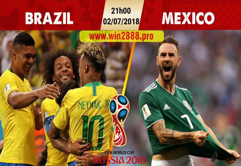 Soi Kèo Brazil vs Mexico – Vòng 1-16 World Cup 2018 21h00 Ngày 2/7