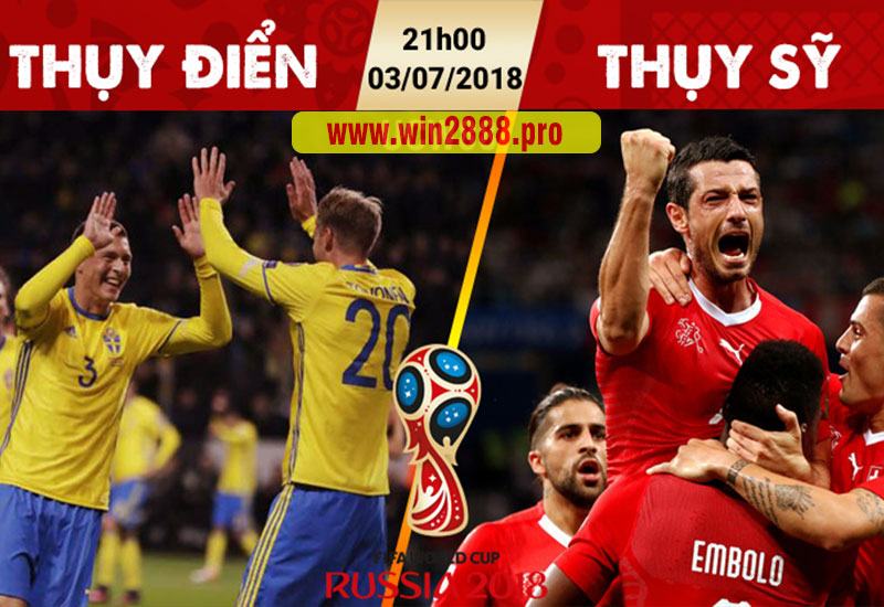 Soi Kèo Thụy Điển vs Thụy Sĩ – Vòng 1-16 World Cup 2018 - 21h00 Ngày 3/7