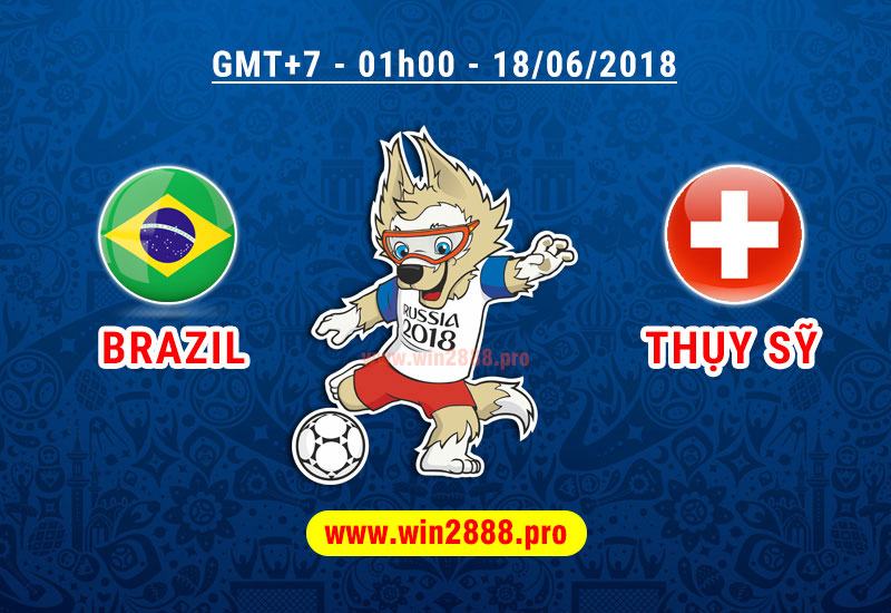 Soi Kèo Brazil vs Thuỵ Sỹ 18/06/2018 - Bảng E World Cup 2018