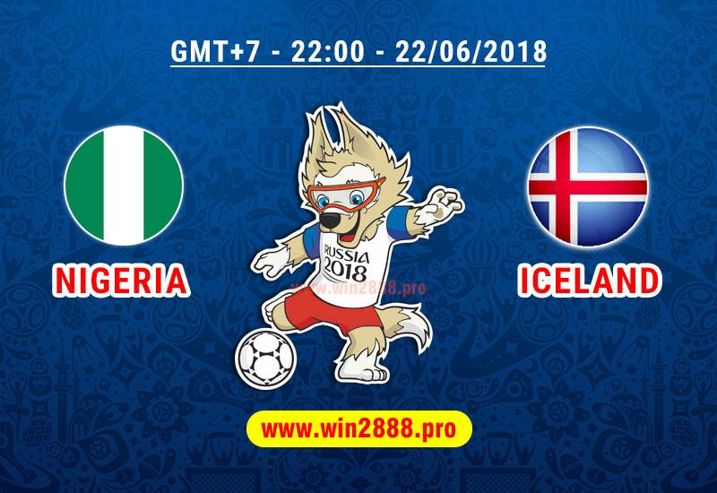Soi Kèo Nigeria vs Iceland (22/06) – Bảng D World Cup 2018