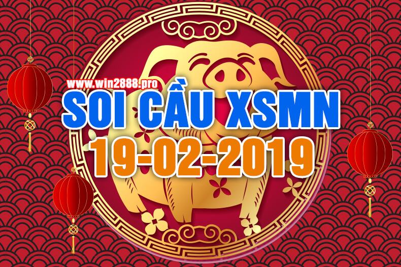 Win2888 soi cầu chốt số XSMN 19-2-2019