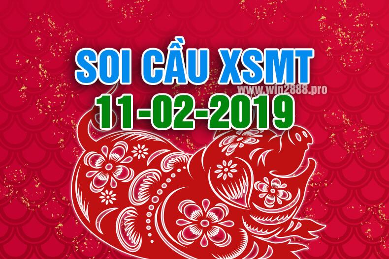 Win2888 chốt số soi cầu XSMT 11-2-2019