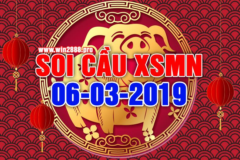 Win2888 soi cầu chốt số XSMN 6-3-2019