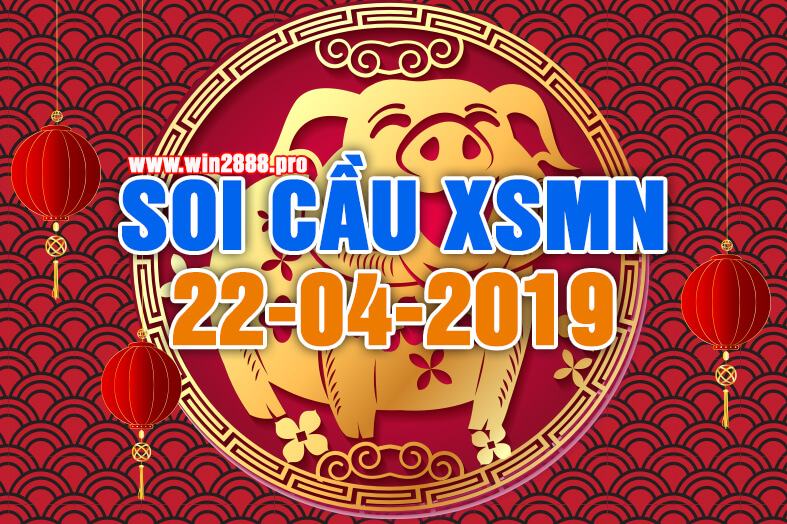 Win2888 soi cầu chốt số XSMN 22-4-2019