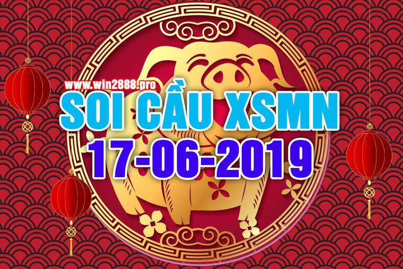 Win2888 soi cầu chốt số XSMN 17-6-2019