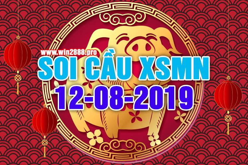 Win2888 soi cầu chốt số XSMN 12-8-2019