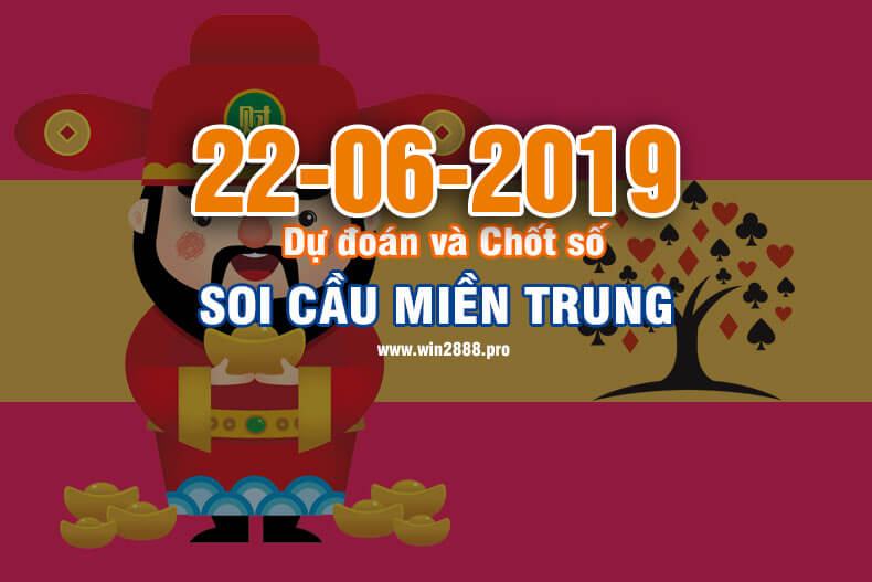 Win2888 chốt số soi cầu XSMT 22-6-2019