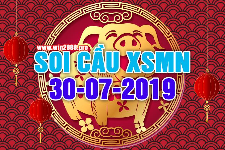 Win2888 soi cầu chốt số XSMN 30-7-2019