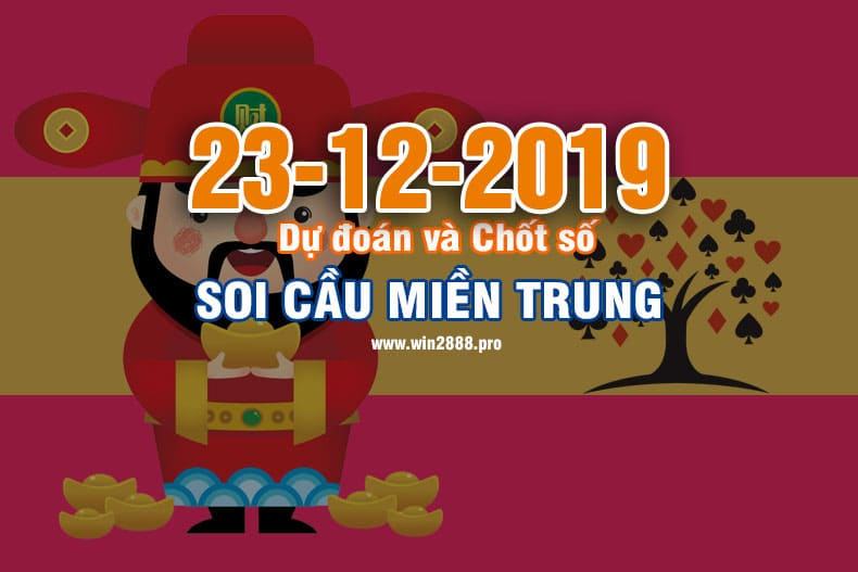 Win2888 chốt số soi cầu XSMT 23-12-2019