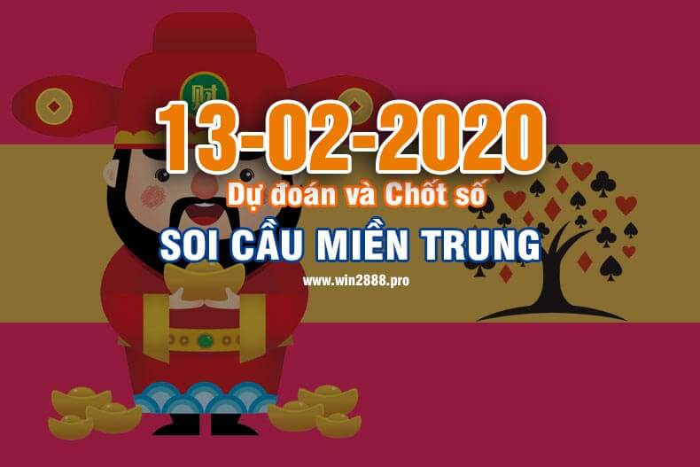 Win2888 chốt số soi cầu XSMT 13-2-2020